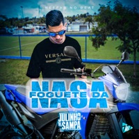 Foguete da Nasa - Single - Julinho de Sampa, Neffas no Beat & TW2 Music