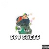 So I Guess - Single