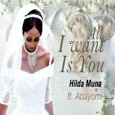 All I Want Is You (feat. Abayomi & Patience Ozokwo) - Single