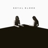 Royal Blood