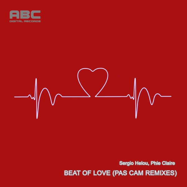 Beat of Love (Pas Cam Remixes) - Single