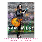 You Are My Sunshine / Didn't It Rain - Single