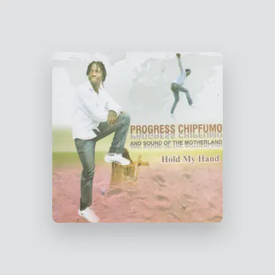Listen to Progress Chipfumo & Sound of the Motherland, watch music videos, read bio, see tour dates & more!