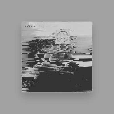 Listen to Clovis, watch music videos, read bio, see tour dates & more!