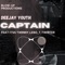 Captain (feat. Lebo_t, Twister & Itss twinny) - Djy Youth lyrics