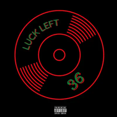 Luck Left의 36 - Single을(를) 감상해 보세요.
