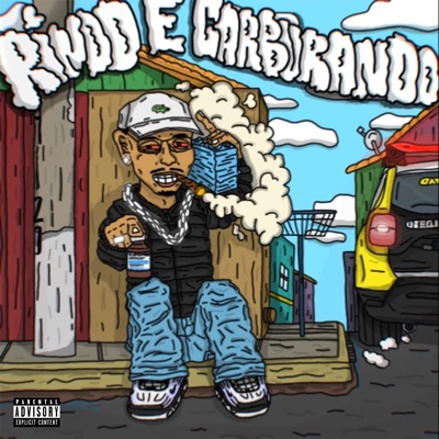 Rindo e Carburando - Single