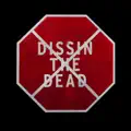 Dissin the Dead