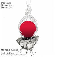 Moving Auras - Single - Hicky & Kalo, Darin Epsilon & Paul Kardos