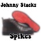 Spikes - Johnny Stackz lyrics