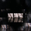 More Surprise !! - Single