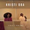 Kristi Oba - Single (feat. Folabi Nuel) - Single