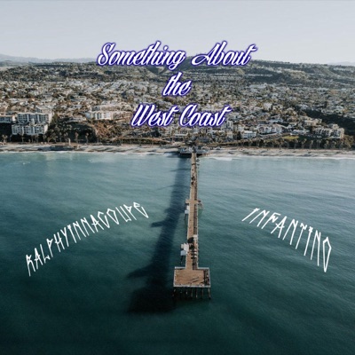 Something About the West Coast - Single