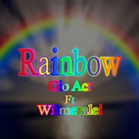 Rainbow (feat. Wilmeralei) - Single - Gio Acr