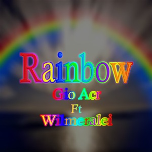 Rainbow (feat. Wilmeralei)