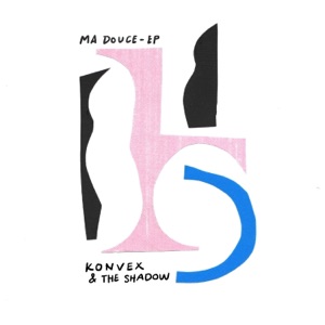 Ma Douce - Single