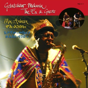 Moa Anbessa (feat. Xavier Charles, Joost Buis, Brodie West & Colin McLean)