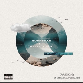 OverSeas (feat. Petitcopek) Fabio G