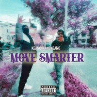 Move Smarter - Single - KeanoKeanoKeano