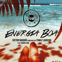 Energia Boa (Dub Remix) [feat. Samira Audi] - Single - Victor Badaró