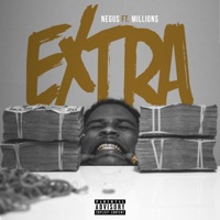 Extra (feat. Million$) - Single - Negus