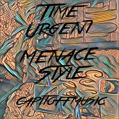 Time Urgent (Menace Style) - Single