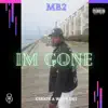 Stream & download Im Gone - Single