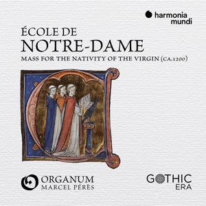 École de Notre-Dame de Paris: Mass for the Nativity of the Virgin