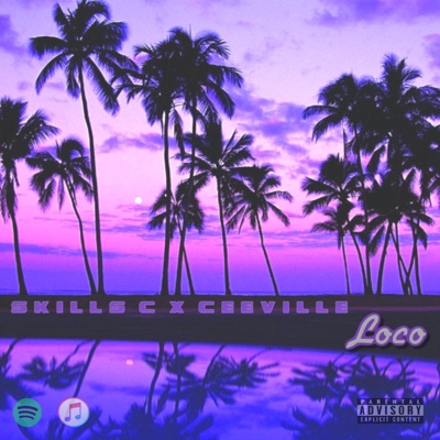 LoCo (feat. C.Ville) - Single