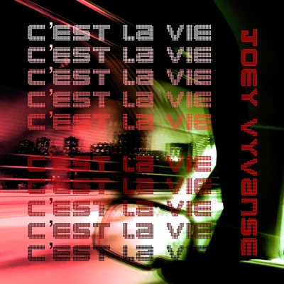 C'est La Vie - Single
