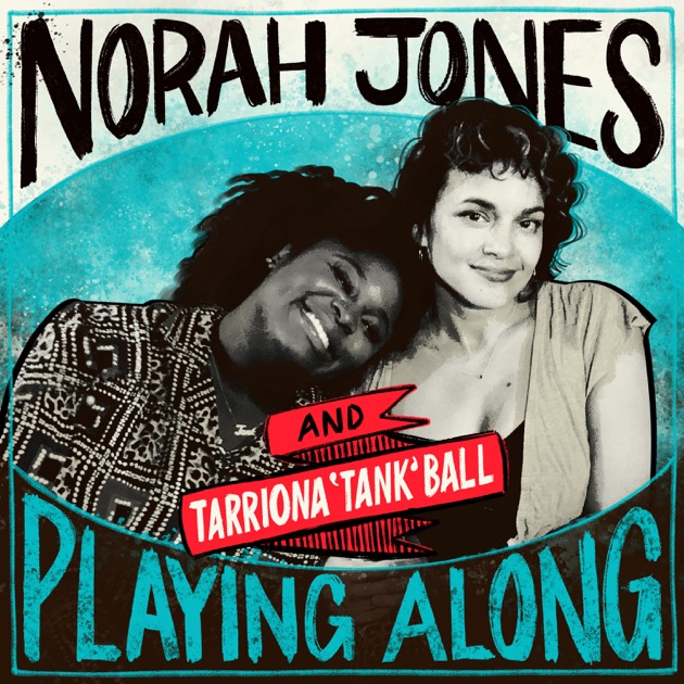 Rollercoasters (From “Norah Jones is Playing Along” Podcast