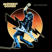 Anthony Gomes - Turn It Up!