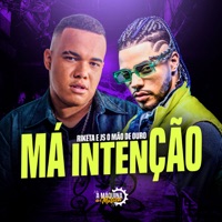 Má Intenção - Single - Riketa & JS o Mão de Ouro
