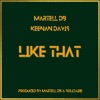 Like That (feat. Keenan Davis) [Radio Edit] - Single