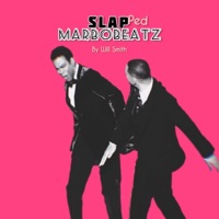 Slapped By Will Smith - Single - Marbo Beatz