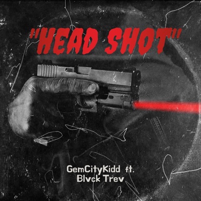 HeadShot (feat. Blvck Trev) - Single