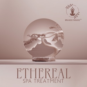 Ethereal Spa Treatment