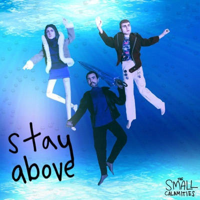 Stay Above - Single