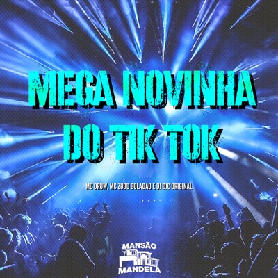 Mega Novinha do Tiktok - Single