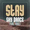 Sky Dance - Stay (feat. Eneli)