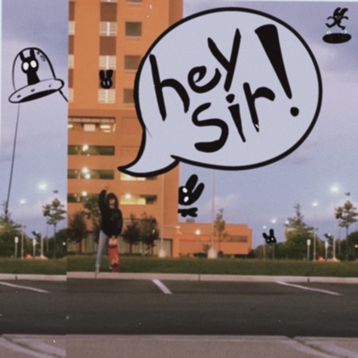 hey, sir! - Single