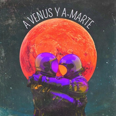 A Venus y a Marte - Single