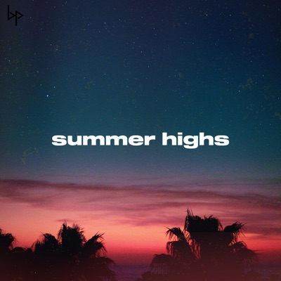 Summer Highs - Single