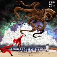 Flying Octopus - Single - Reinier Zonneveld, HI-LO & Oliver Heldens