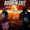 BOOMIN SHIT (feat. Shooter Jeff & ECartier) - Single