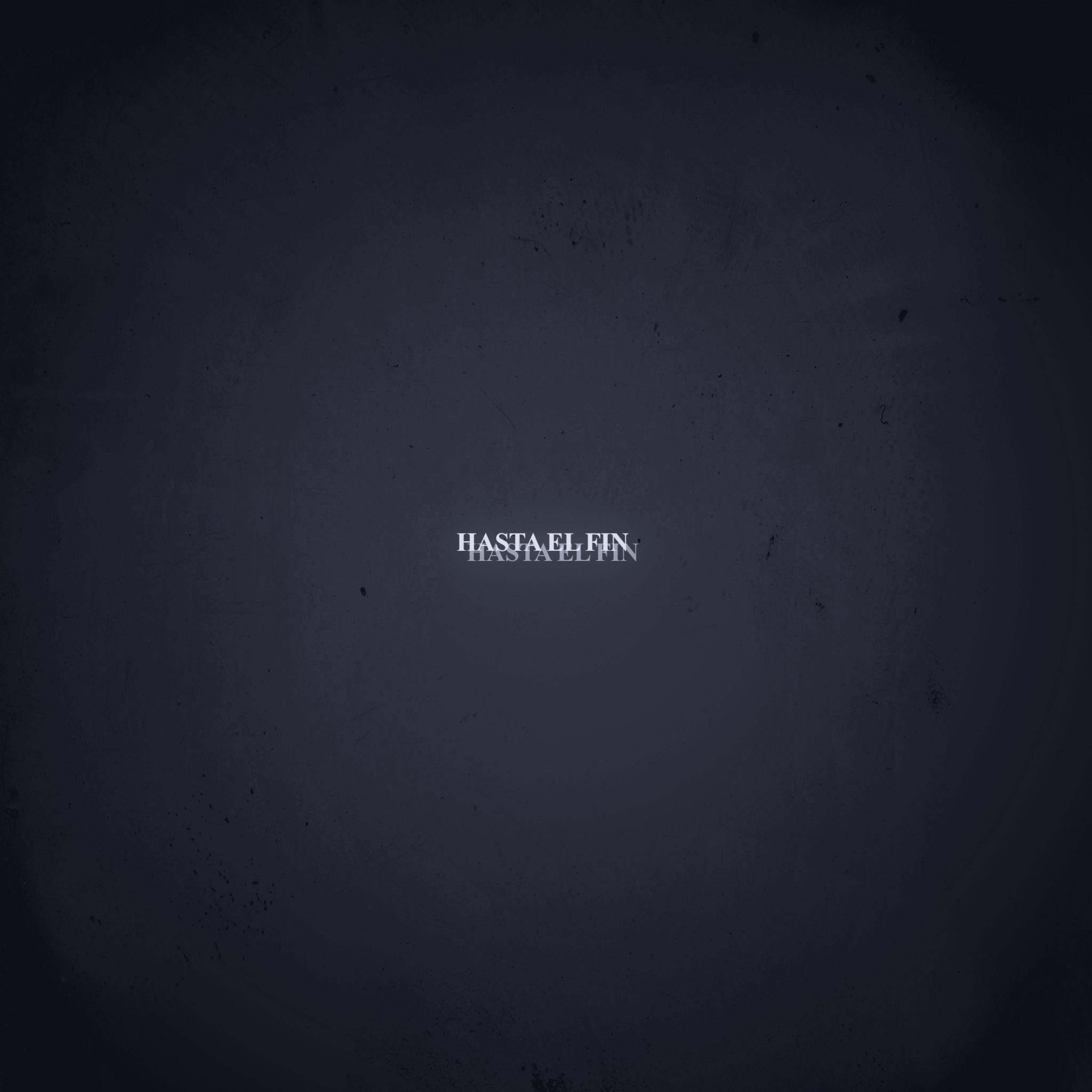 Hasta El Fin (feat. Jannira) - Single
