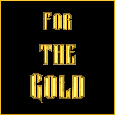 For the Gold - EP