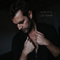 Još Jednom - Single - Boris Štok