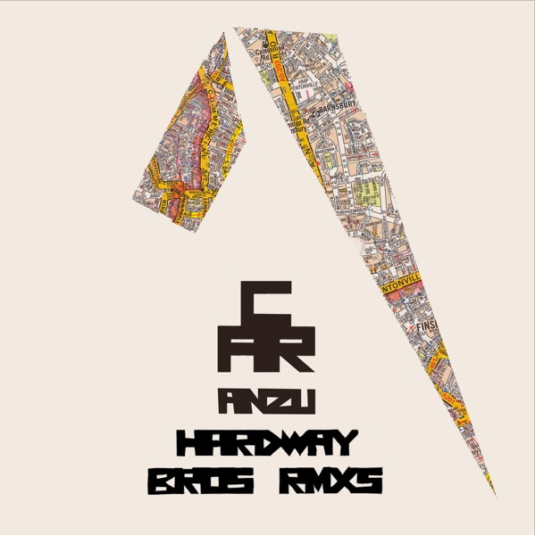 Anzu (Hardway Bros Remixes) - Single