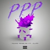 PPP (feat. Cliff El Perroo) - Single